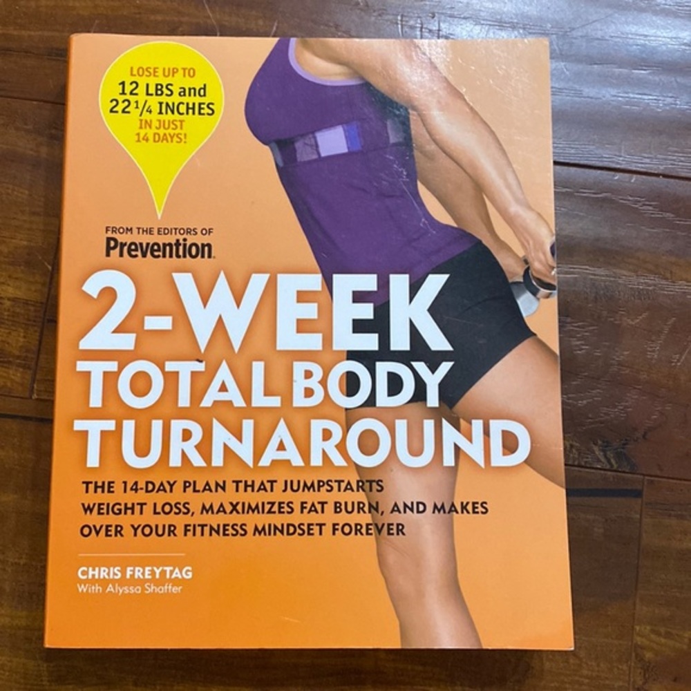 2-Week Total Body Turnaround: The 14-Day‎ Plan That Jumpstarts Weight Loss